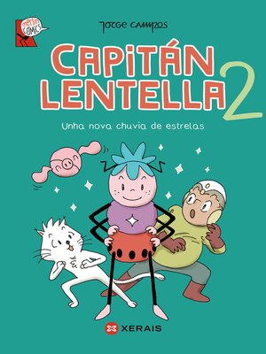 cover image of Capitán Lentella 2. Unha nova chuvia de estrelas